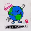 Internacional (feat. ATL) - Single album lyrics, reviews, download