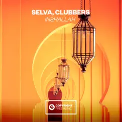 Inshallah - Single by Selva & Clubbers album reviews, ratings, credits