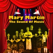 Mary Martin - The Sound of Music