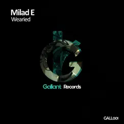 Wearied - Single by Milad E album reviews, ratings, credits