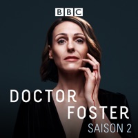 Télécharger Dr Foster, Saison 2 (VOST) Episode 2