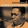 Prestige Profiles: John Coltrane