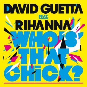 Who's That Chick (feat. Rihanna) - EP