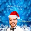 When Christmas Comes to Town - Single