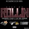 Keep On Rollin (feat. Syrup & DB THA GENERAL) - Holliewood King lyrics