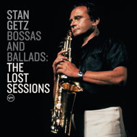 Stan Getz - Bossas and Ballads: The Lost Sessions artwork