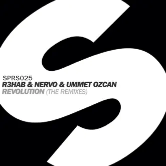 Revolution (The Remixes) - Single by NERVO, R3HAB & Ummet Ozcan album reviews, ratings, credits