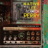 Native Meets Lee Scratch Perry - In the Land of Make Believe
