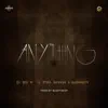 Anything (feat. Tiwa Savage & Burna Boy) - Single album lyrics, reviews, download