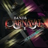 Banda Carnaval - Porque Me Importas