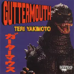 Teri Yakimoto by Guttermouth album reviews, ratings, credits