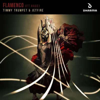 Flamenco (feat. Rage) - Single - Timmy Trumpet