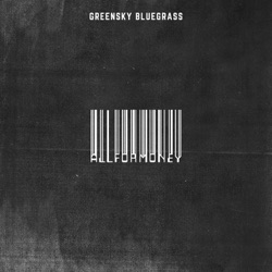 Greensky Bluegrass - What You Need