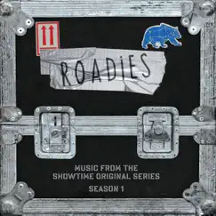 Roadies (Music From the Showtime Original Series - Season 1) by Various Artists album reviews, ratings, credits