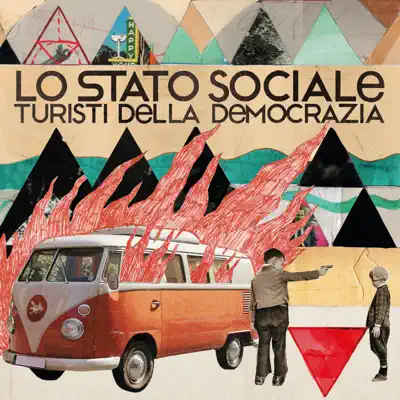 Turisti della democrazia - Lo Stato Sociale Turisti della democrazia - Lo Stato Sociale