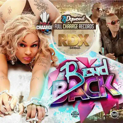 Bend Back - Single - RDX