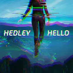 Hello (Deluxe) - Hedley