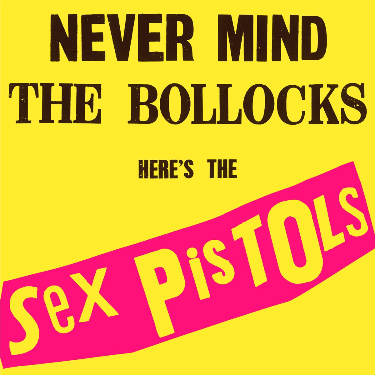 ‎apple Music 上sex Pistols的专辑《never Mind The Bollocks Heres The Sex Pistols》 2910