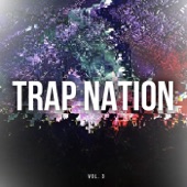 Trap Nation, Vol. 3 artwork
