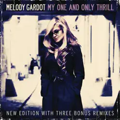 My One and Only Thrill (Starwatch Edition) - Melody Gardot