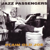 The Jazz Passengers - Honer B. Halfsteppin'