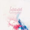 Lussx - Intoxicated (feat. Olmos)