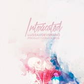 Intoxicated (feat. Olmos) artwork