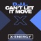 Can't Let It Move (DJ Arena Underground Version) - DJL lyrics