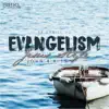 Evangelism Jesus' Style (feat. Daniel Ho) album lyrics, reviews, download