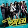 Cups (Pitch Perfect’s “When I’m Gone”) - Pop Version by Anna Kendrick iTunes Track 1