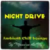 Stream & download Night Drive - Single