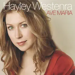 Ave Maria (UK) - Single - Hayley Westenra