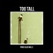 Too Tall (feat. james chappo & Sam Brien) - Caleb Mills lyrics