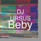 Beby - DJ Ursus lyrics
