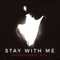 Stay With Me (feat. Jotta) - Beowülf & Dom lyrics