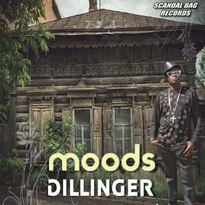 Moods - Dillinger