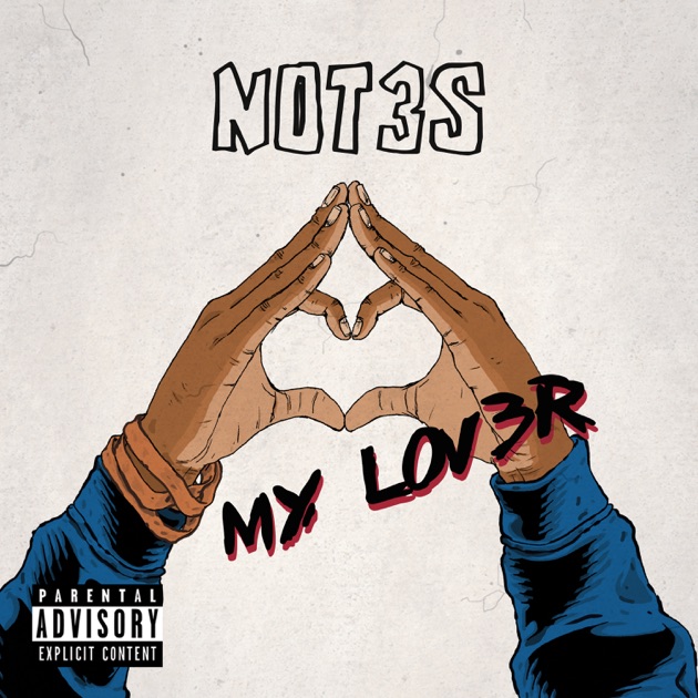 My Lover - Single by Not3s — (2017) [iTunes Plus AAC M4A ...