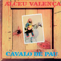 Cavalo de Pau - Alceu Valença