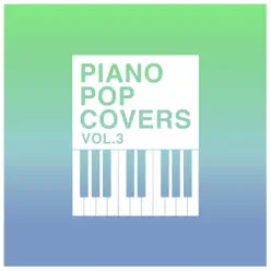 Piano Pop Covers Vol. 3 - The Blue Notes Piano Pop Covers Vol. 3 - The Blue Notes