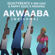 AKWAABA - GuiltyBeatz, Mr Eazi, Pappy Kojo & Patapaa