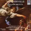 Mondonville: Grands motets album lyrics, reviews, download