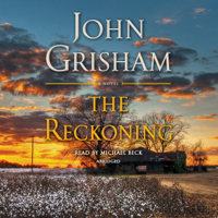 John Grisham - The Reckoning: A Novel (Abridged) artwork