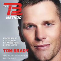 Tom Brady - The TB12 Method (Unabridged) artwork