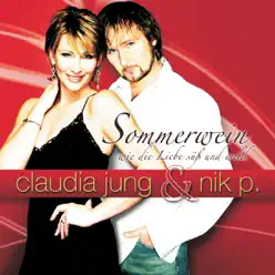 Sommerwein, wie die Liebe süß und wild - Single - Claudia Jung Sommerwein, wie die Liebe süß und wild - Single - Claudia Jung