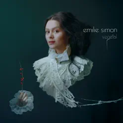 Végétal (Export Versión) - Emilie Simon