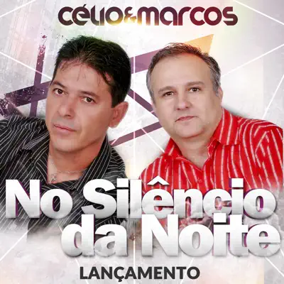 No Silêncio da Noite - Single - Célio & Marcos