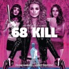 68 Kill (Original Motion Picture Soundtrack) artwork