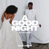 A Good Night - Single, 2018
