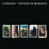 Systems of Romance (Remastered) album lyrics, reviews, download