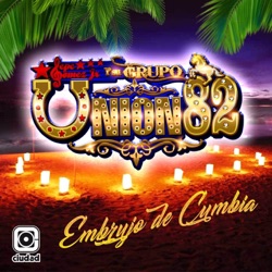 Pepe Gomez Jr. y su Grupo Union 82 - Embrujo de Cumbia